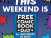 FREE Comic Book Day May 4 starts at Midnight